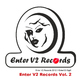 Various Artists - Enter V2 Records Vol.2 Various Artists - Enter V2 Records Vol.2