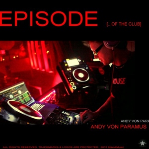 Andy Von Paramus - Episode (Stars 4 Music)