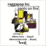 Pants On Fire by Raggapop Inc mp3 download