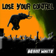 Benny White - Lose Your Control
