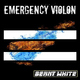 Benny White - Emergency Violon Benny White - Emergency Violon