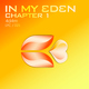 4d4m - In My Eden Chapter 1