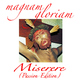 Magnam Gloriam Miserere - Passion Edition Magnam Gloriam Miserere - Passion Edition