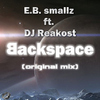 Smallz Feat. ReakostBackspace