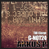 Till I Come by Arkus P. mp3 download