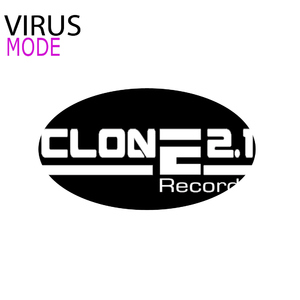 Virus - Mode (Clone 2.1 Records)