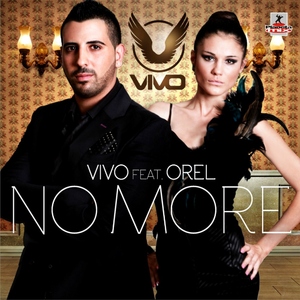 Vivo Feat. Orel - No More (Planeta Mix Records)