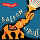 Gaetano Fabri  - Balkan Circus