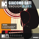 Giacomo Dati - Enough Blues