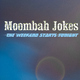 Moombah Jokes The Weekend Starts Today