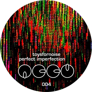 Toysfornoise - Perfect Imperfection - Accu Records 004 (Accu Records)