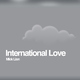 Mick Lion - International Love - Extended Edition