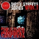 Various Artist - Dirty Streets Series Vol. 1.