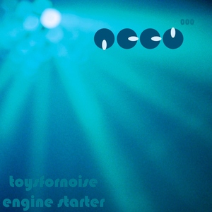 Toysfornoise - Engine Starter - Accu Records 000 (Accu Records) Toysfornoise - Engine Starter - Accu Records 000 (Accu Records)