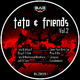 Various Artists Tato & Friends Vol. 2