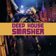 Various Artists - Deep House Smasher
