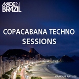 Copacabana Techno Sessions by Various Artists mp3 download