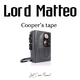 Lord Matteo - Coopers Tape