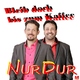 Nur Dur - Bleib Doch Bis Zum Kaffee