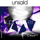 Upraiser Unsaid