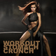 Various Artists - Workout Stomach Crunch Various Artists - Workout Stomach Crunch