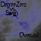 Degreezero Featuring Sven Atterton - Overcast