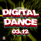 Digital Dance 03.12 by Various Artists mp3 download