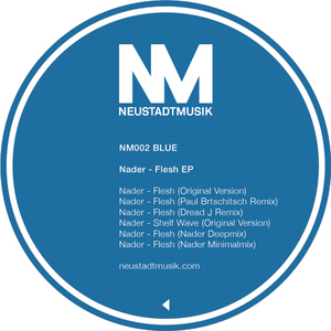 Nader - Flesh Ep (Neustadtmusik)