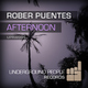 Rober Puentes - Afternoon