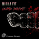Misha Fit Hard Drive 