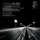 David Del Olmo And Dan Martin Powerfull
