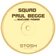 Squad And Paul Begge Nuclear Power Squad And Paul Begge Nuclear Power