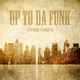 Steven Caretti Up To Da Funk Steven Caretti Up To Da Funk