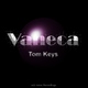 Tom Keys - Vaneca