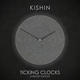Kishin - Ticking Clocks Dubstep Edition Kishin - Ticking Clocks Dubstep Edition
