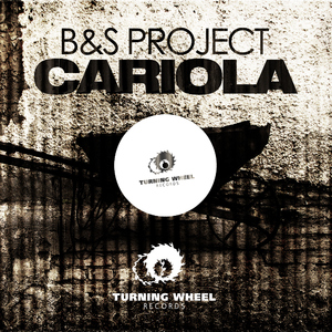 B&S Project - Cariola (Turning Wheel Rec) B&S Project - Cariola (Turning Wheel Rec)