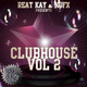 Various Artists - Reat Kay & Nofx Presents Clubhouse Vol 2