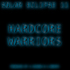 Solar Eclipse Hardcore Warriors