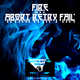 Abort Retry Fail - Fire 
