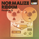 Reuben G - Normalize Riddim