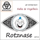 Falke & Vogelbein - Rotznase