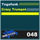 Togafunk - Crazy Trumpet Togafunk - Crazy Trumpet