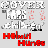 Cover the Ears of Children by Helmut Hunes mp3 download