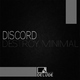 Discord - Destroy Minimal