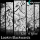 Cut N Glue - Lookin' Backwards