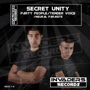 Secret Unity - Party People (Invaders Records)