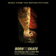 Various Artists - Born To Skate - Music From The Motion Picture