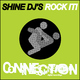 Shine Djs Rock It!