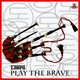 Laera - Play The Brave