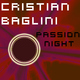 Cristian Baglini Passion Night